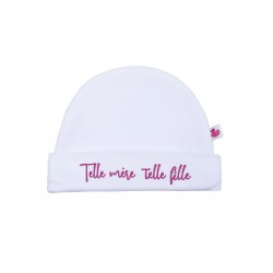 Bonnet naissance blanc avec message "Telle mère telle fille"