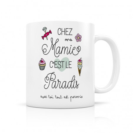 Mug Chez mamie c'est le paradis